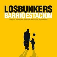 Los Bunkers - Barrio Estaci&oacute;n
