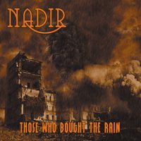 Nadir - Those Who Bought the Rain