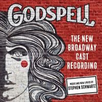 Broadway Cast - Godspell (The New Broadway Cast Recording)