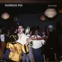Giorgio Poi - Fa Niente