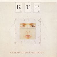 Kissing The Pink - Certain Things Are Likely