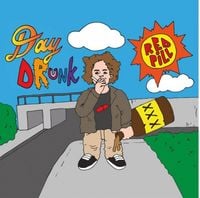 Red Pill - Day Drunk LP