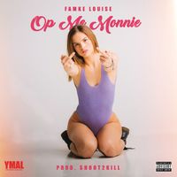Famke Louise - Op Me Monnie