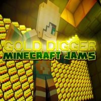 Minecraft Jams - Gold Digger