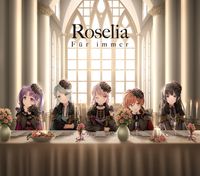 Roselia - F&uuml;r immer