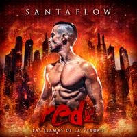 Santaflow - Red Vol.2: Las Llamas de la Verdad