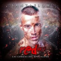 Santaflow - Red Vol.3: Las Cenizas del Apocalipsis