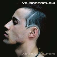 Santaflow - Yo, Santaflow