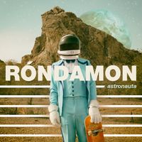 R&oacute;ndamon - Astronauta