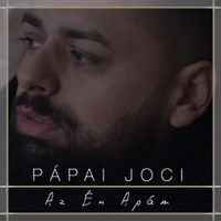 P&aacute;pai Joci - Az &Eacute;n Ap&aacute;m
