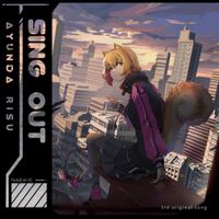Ayunda Risu - Sing Out