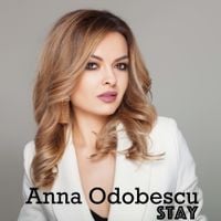 Anna Odobescu - Stay