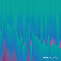 MUTEMATH - Changes