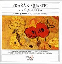 Pražák Quartet - Janáček: String Quartets; Violin Sonata