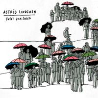 Astrid Lindgren - Świat jak śnieg