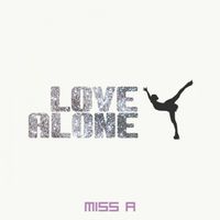 miss A - Love Alone