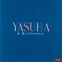 泰葉 [Yasuha] - Yasuha-シングル・コレクシ