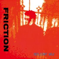 Friction - Replicant Walk