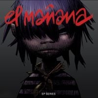 Gorillaz - El Ma&ntilde;ana (EP Series)