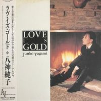 八神 純子 [Junko Yagami] - Love Is Gold