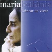 Maria Beth&acirc;nia - Brincar de Viver