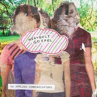 Applied Communications - Heavenly Gospel