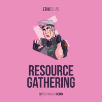Elybeatmaker - Resource Gathering