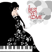 Various Artists - The Best Is Yet to Come: The Songs of Cy Coleman