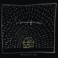 Housefires - Housefires III