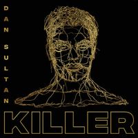 Dan Sultan - Killer