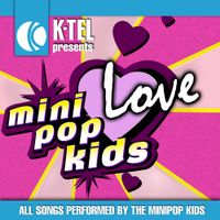 Mini Pop Kids - Mini Pop Kids Love