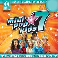 Mini Pop Kids - Mini Pop Kids 7