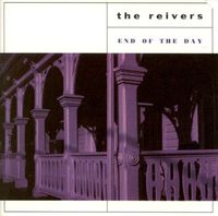 The Reivers - End of the Day