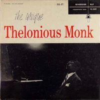 Thelonious Monk - The Unique Thelonious Monk