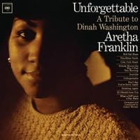 Aretha Franklin - Unforgettable: A Tribute to Dinah Washington