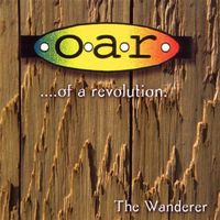 O.A.R. - The Wanderer