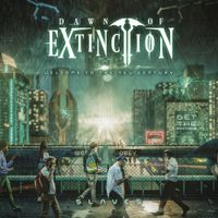 Dawn Of Extinction - Welcome to the New Century, Slaves