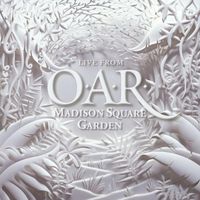 O.A.R. - Live from Madison Square Garden