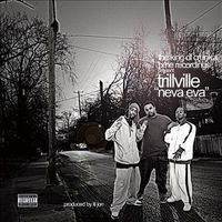 Trillville - Neva Eva