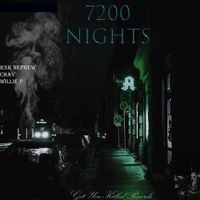 RXKNephew - 7200 Nights