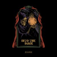 JEANIE - Into the Dark