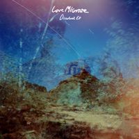 Love Migrate - Dissolved