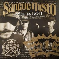 Sangue Misto - Cani Sciolti EP