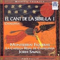 La Capella Reial De Catalunya / Jordi Savall / Montserrat Figueras - El cant de la Sibil&middot;la I: Catalunya