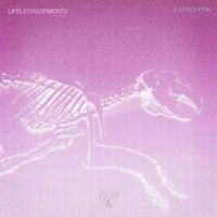 lifelessgarments - Easter Pink