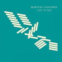 Martial Canterel - Lost at Sea