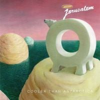 Jerusalem - Cooler Than Antarctica