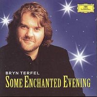 Bryn Terfel - Some Enchanted Evening