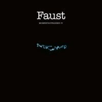 Faust - Momentaufnahme IV