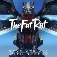 TheFatRat - Back One Day (Outro Song)